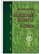 Porovnávací slovník slovenského jazyka a goralského nárečia.
